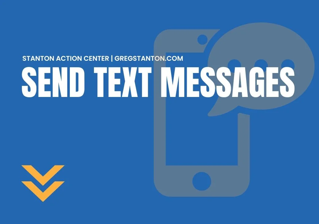Blue graphic with a smartphone icon and speech bubbles, showing the message "Send Text Messages" and website URL for Stanton Action Center.