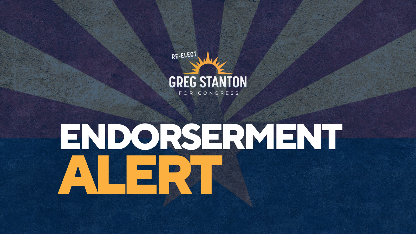 Stanton Consolidates Support as Major   Groups Endorse His Campaign