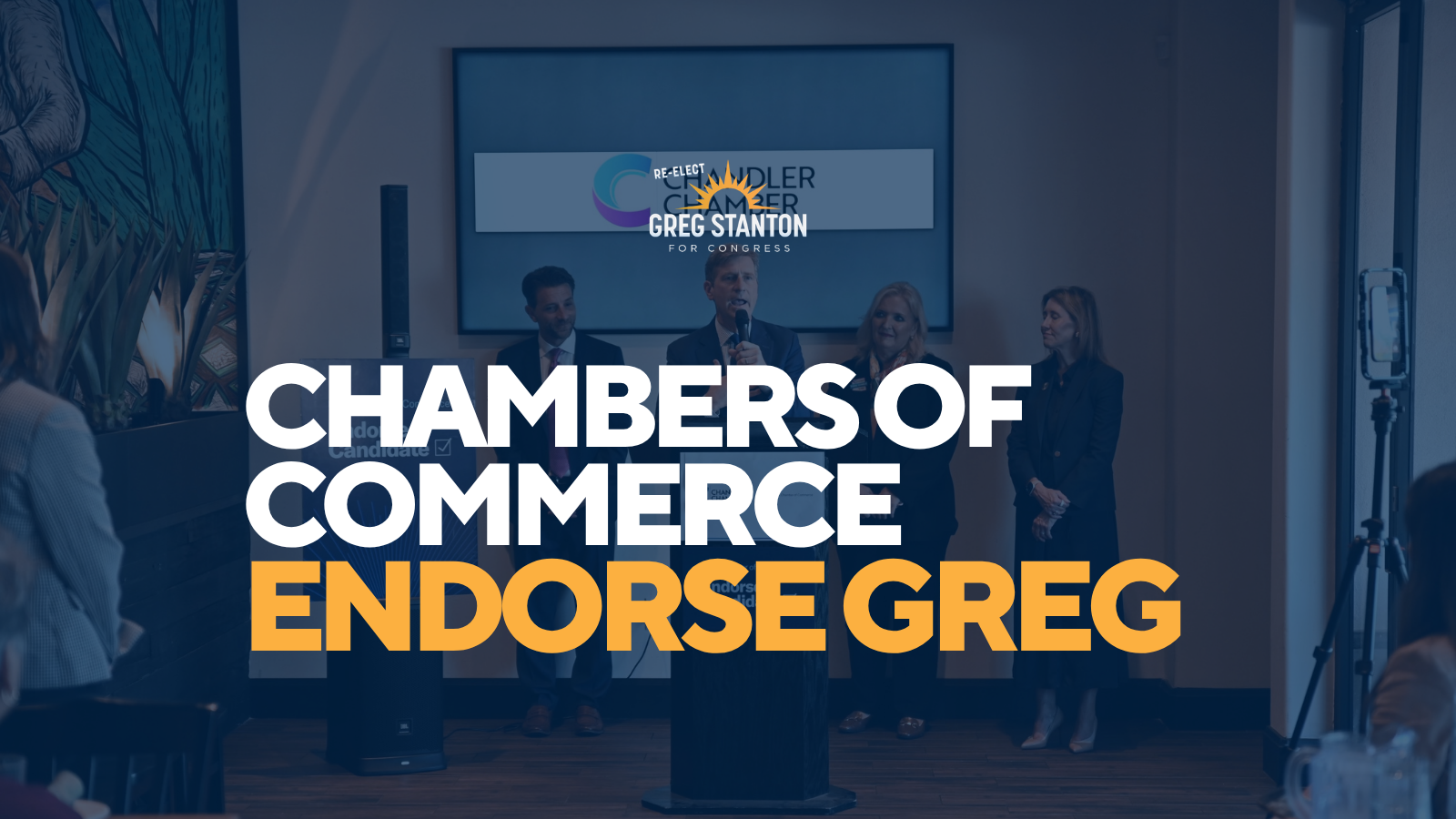 U.S., Arizona and East Valley Chambers endorse Greg Stanton