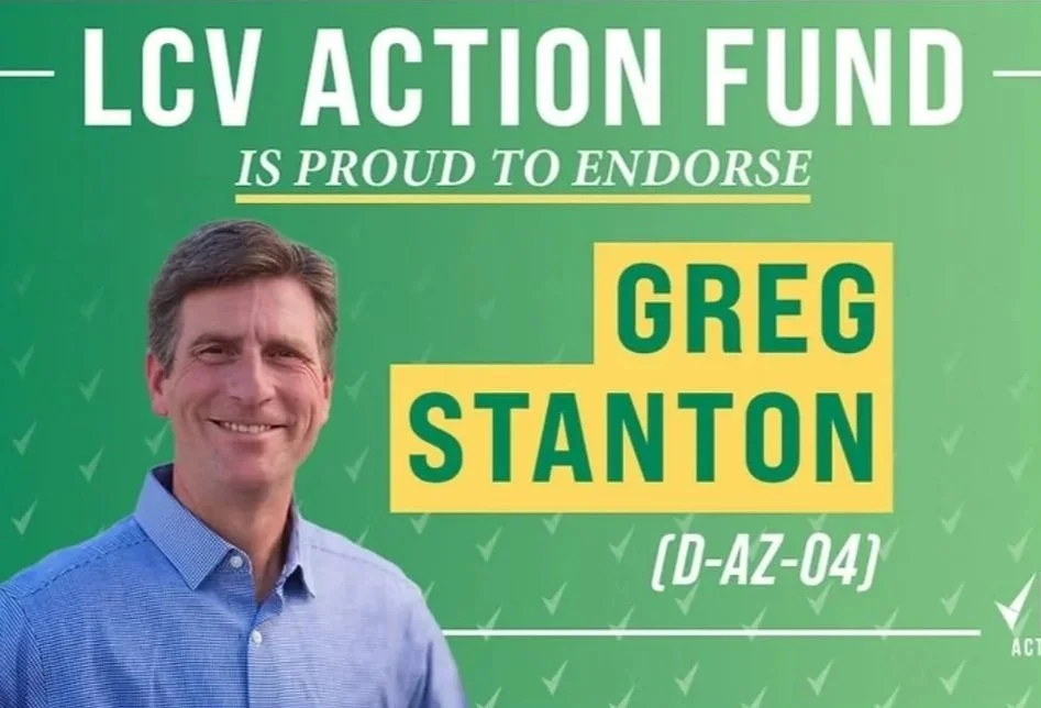 Graphic with pic of Greg that announces the LCV endorsement
