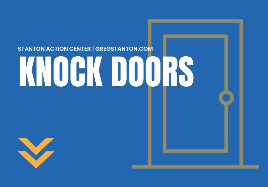 Blue background with white text reading 'Knock Doors' and smaller text 'Stanton Action Center | GregStanton.com'. An outline of a door in gold is also featured.