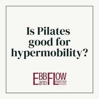 Is Pilates Good for Hypermobility?