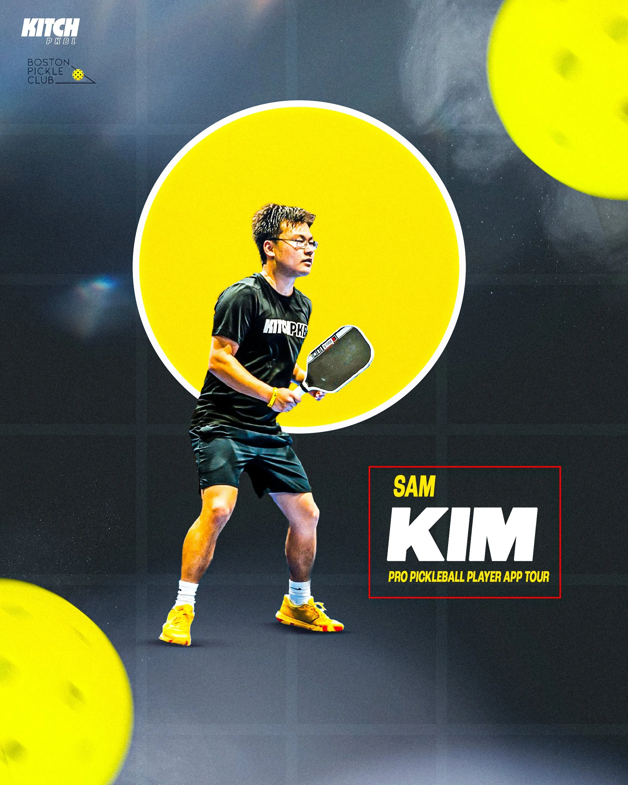 A promotional poster features a man dressed in black athletic clothing holding a pickleball paddle. The background is dark with yellow accents including large pickleball images. Text indicates a pro pickleball player app tour named "SAM KIM".