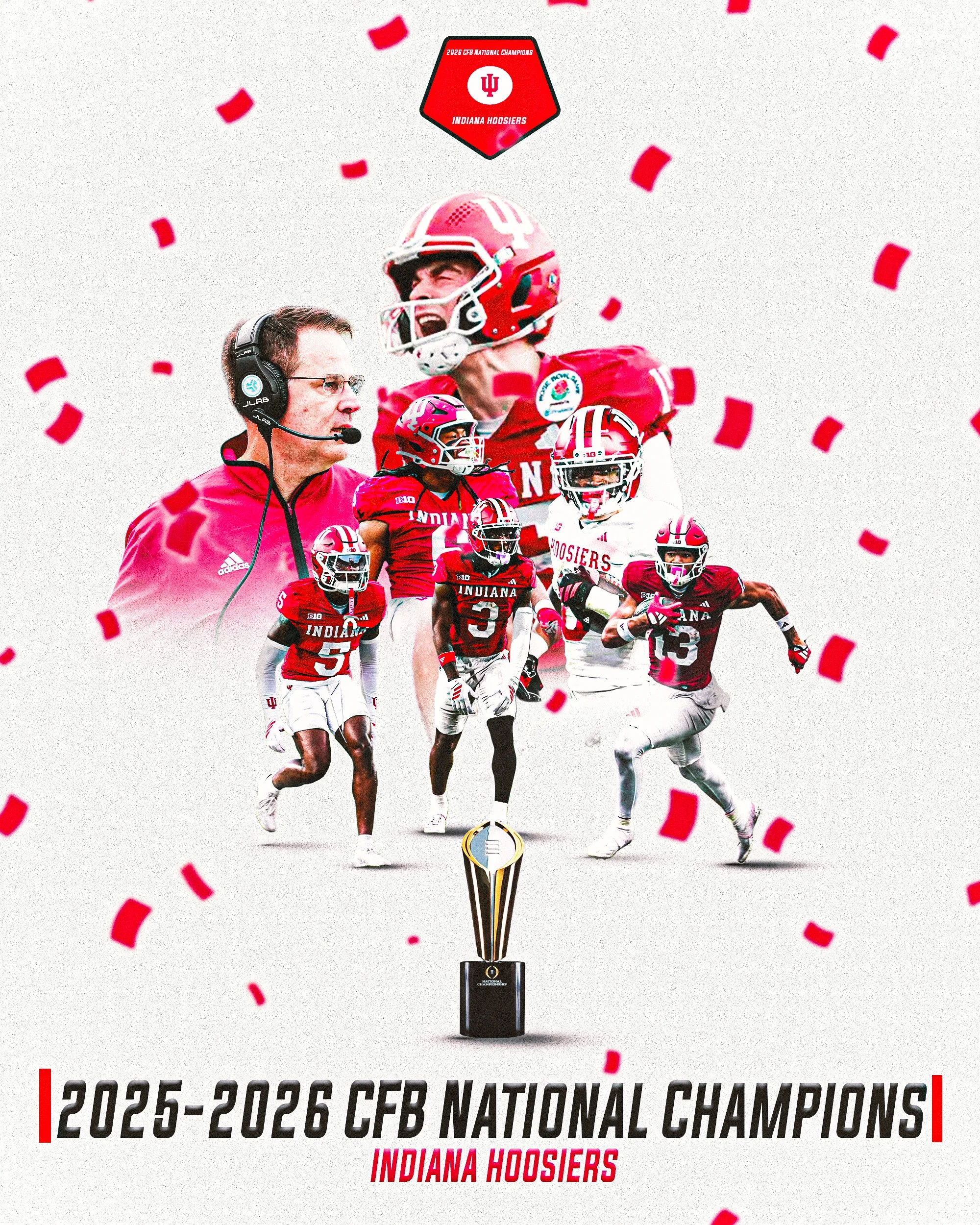Celebratory scene with football players in red uniforms, coach, and confetti. Text indicates Indiana Hoosiers as 2025-2026 CFB National Champions.