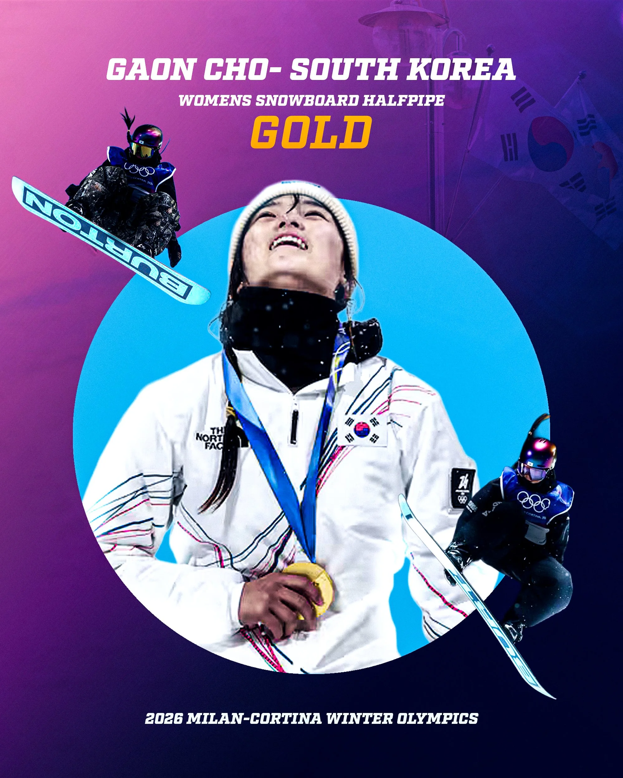 Poster for the 2026 Milan-Cortina Winter Olympics featuring a South Korean female snowboarder, gold medalist Gaon Cho, wearing winter gear and holding a medal, with images of her snowboarding, the South Korean flag, and the Olympic flag in the backgr