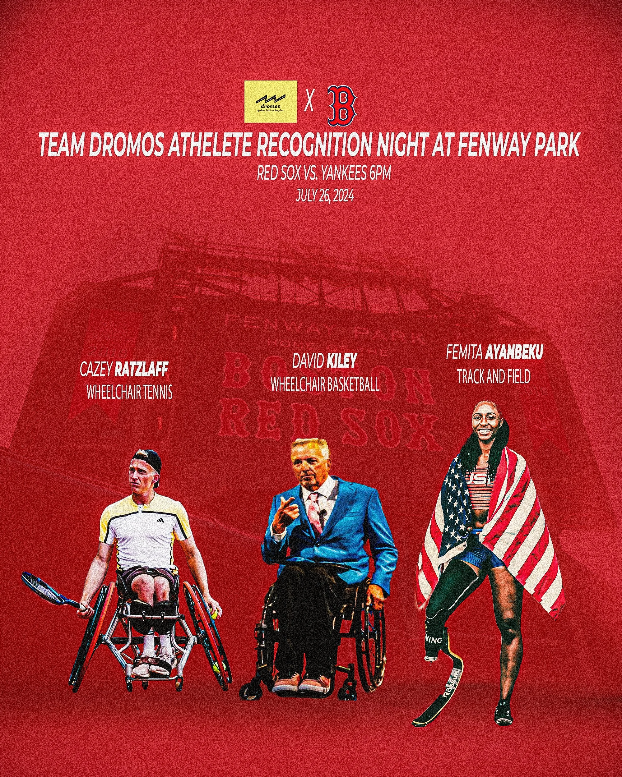 Promotional poster for Team Dromos Athlete Recognition Night at Fenway Park featuring images of athletes in wheelchairs and a female athlete with an American flag cape, along with event details.