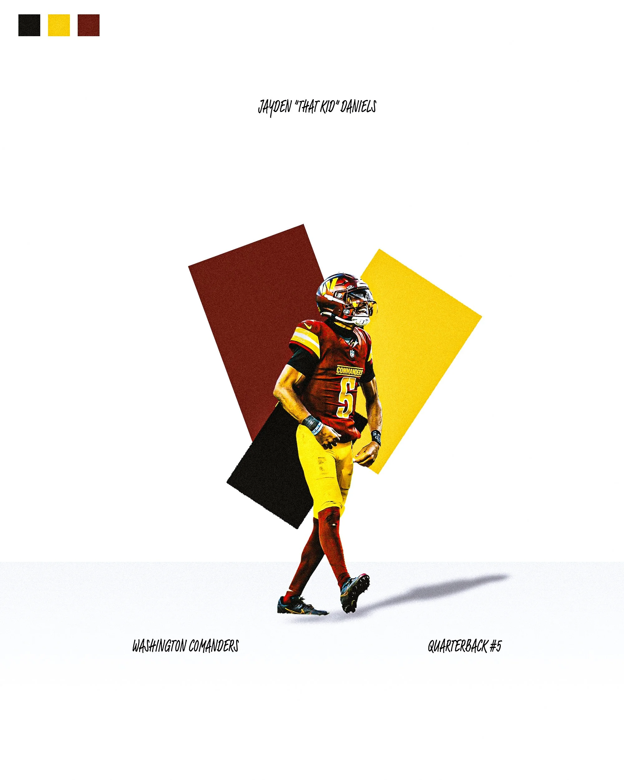 Football player in a Washington Commanders uniform with a helmet, standing against a background of black, gold, and maroon rectangles, and text stating "Jayden 'That Kid' Daniels," "Washington Commanders," and "Quarterback #5."