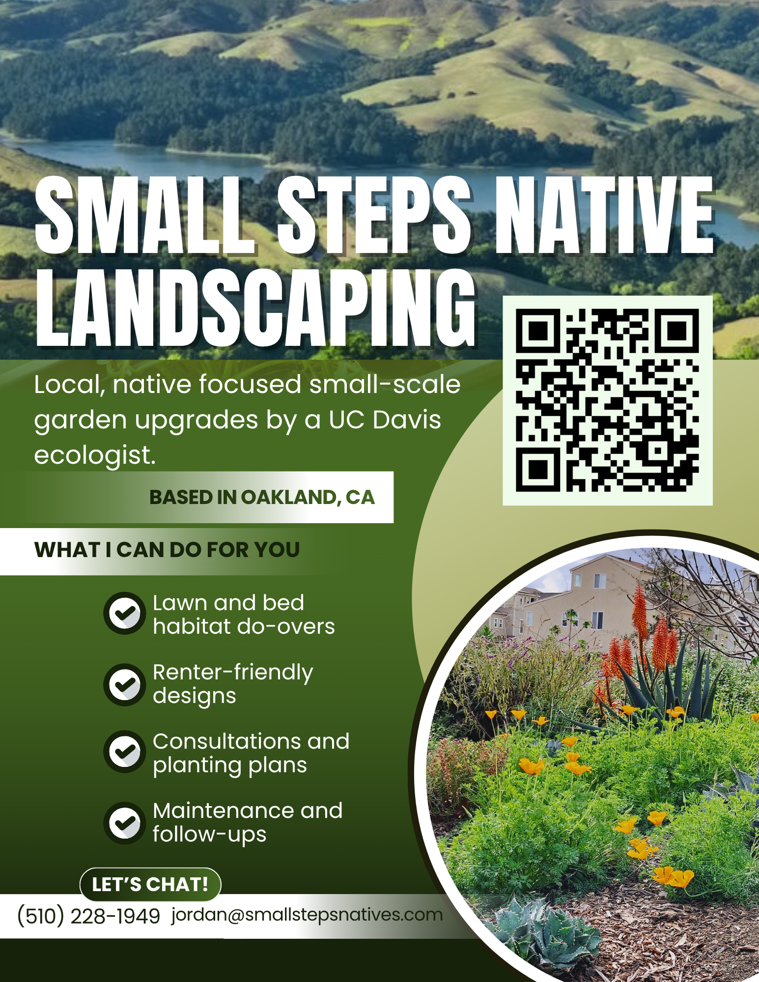 Flyer for Small Steps Native Landscaping featuring a scenic landscape photo of a river and rolling hills in the background. The flyer offers services such as garden upgrades, landscape designs, consultations, and maintenance in Oakland, CA. It includes a QR code, contact information, and a call to action to chat.