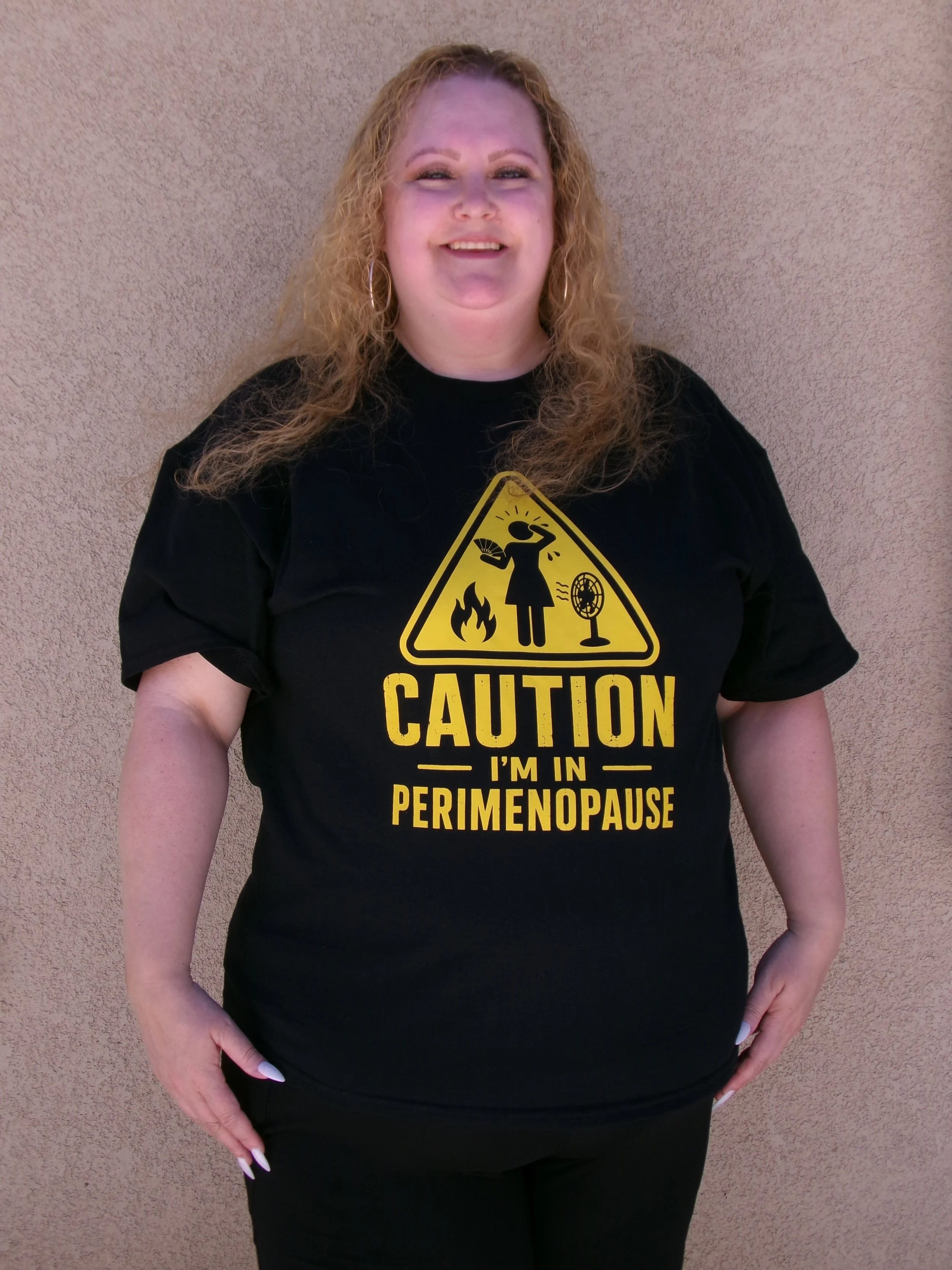 Caution I'm In Perimenopause T-Shirt