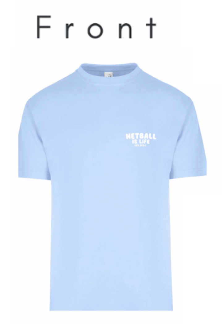 Netball is Life T-Shirt