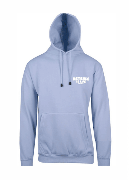 Netball is Life Hoodie