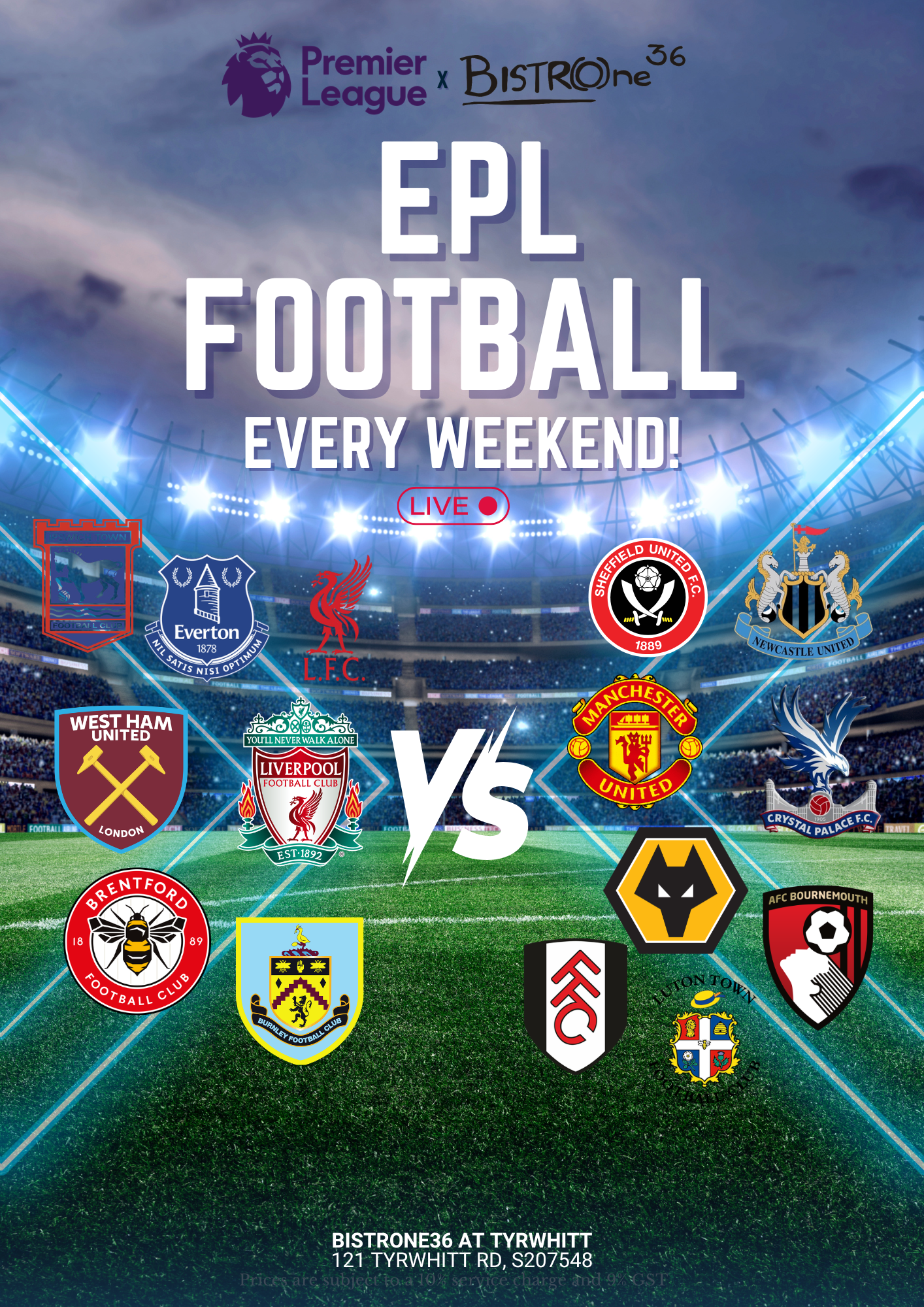 Flyer advertising Premier League football matches every weekend at Tyrwhitt, featuring logos of various football clubs including West Ham United, Liverpool, Wolverhampton Wanderers, Manchester United, Newcastle United, Bournemouth, Burnley, Aston Villa, Fulham, and others in a stadium setting with floodlights and a cloudy sky.