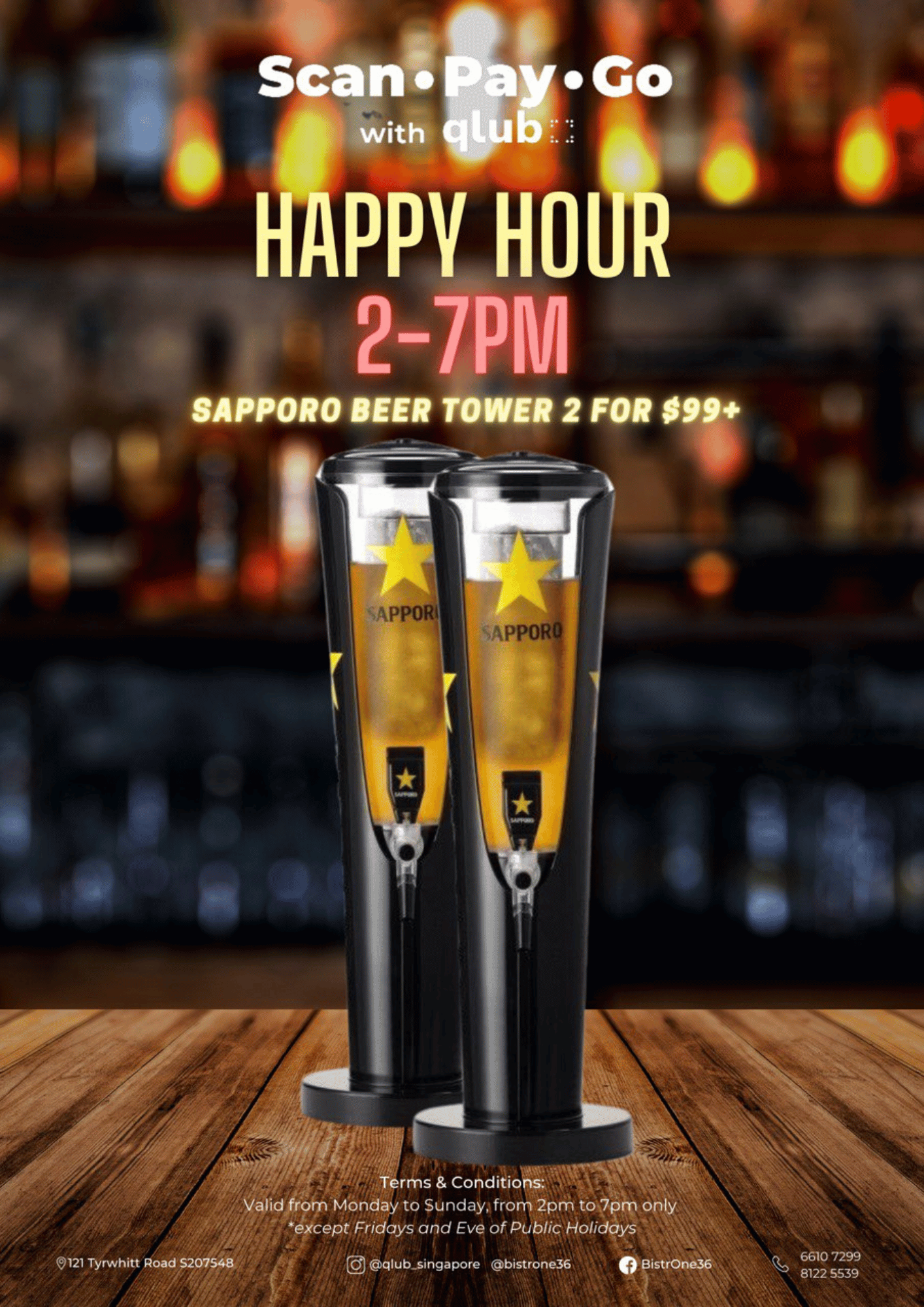 Two beer towers with Sapporo branding on a wooden table. Background shows blurred lights, and text promotes happy hour 2-7 PM with special offer of two Sapporo beer towers for $99+ at BistrOne36.