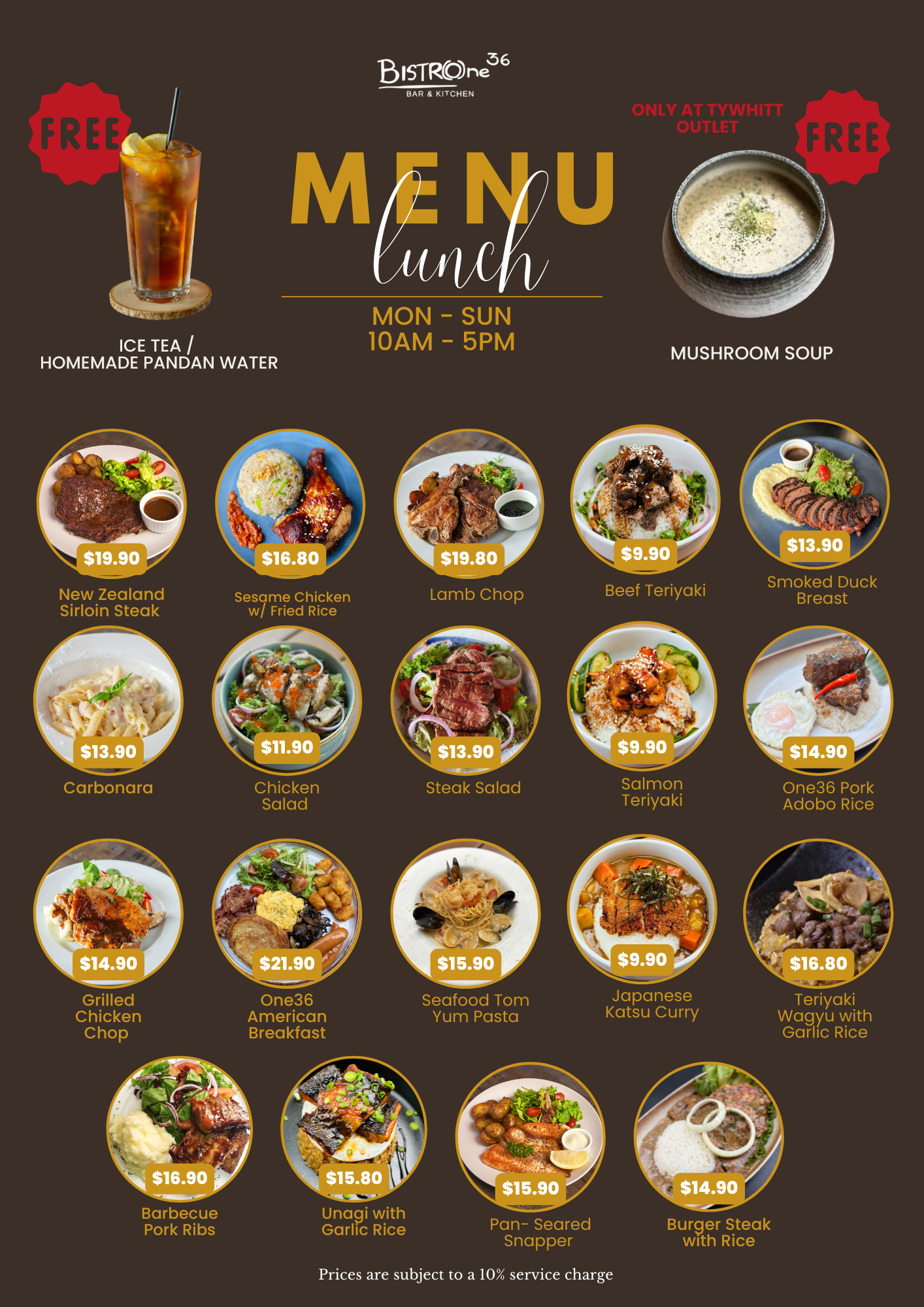 A promotional restaurant menu featuring lunch options from Monday to Sunday, 10 AM to 5 PM, with images of dishes including steak, chicken, pasta, and seafood, and free drinks like iced tea and mushroom soup.