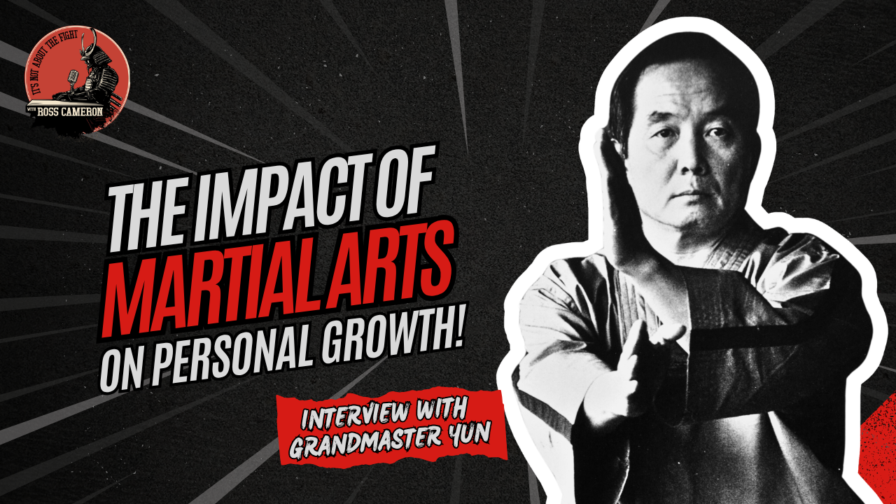 Grandmaster Young Ku Yun discussing the impact of martial arts on personal growth on Ross Cameron's podcast.