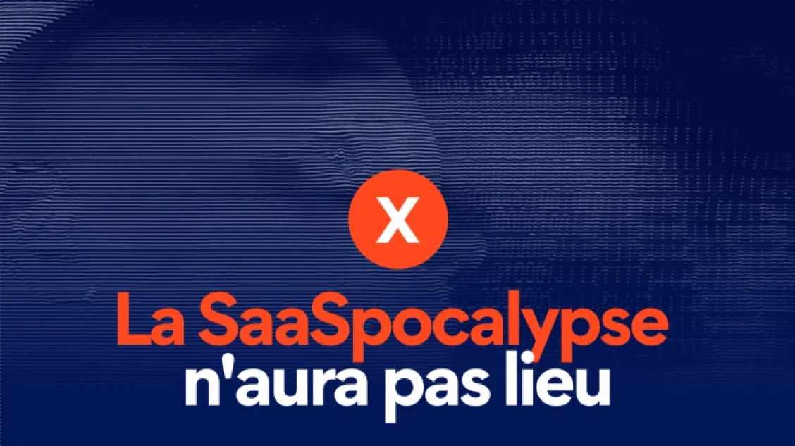 La SaaSpocalypse n'aura pas lieu