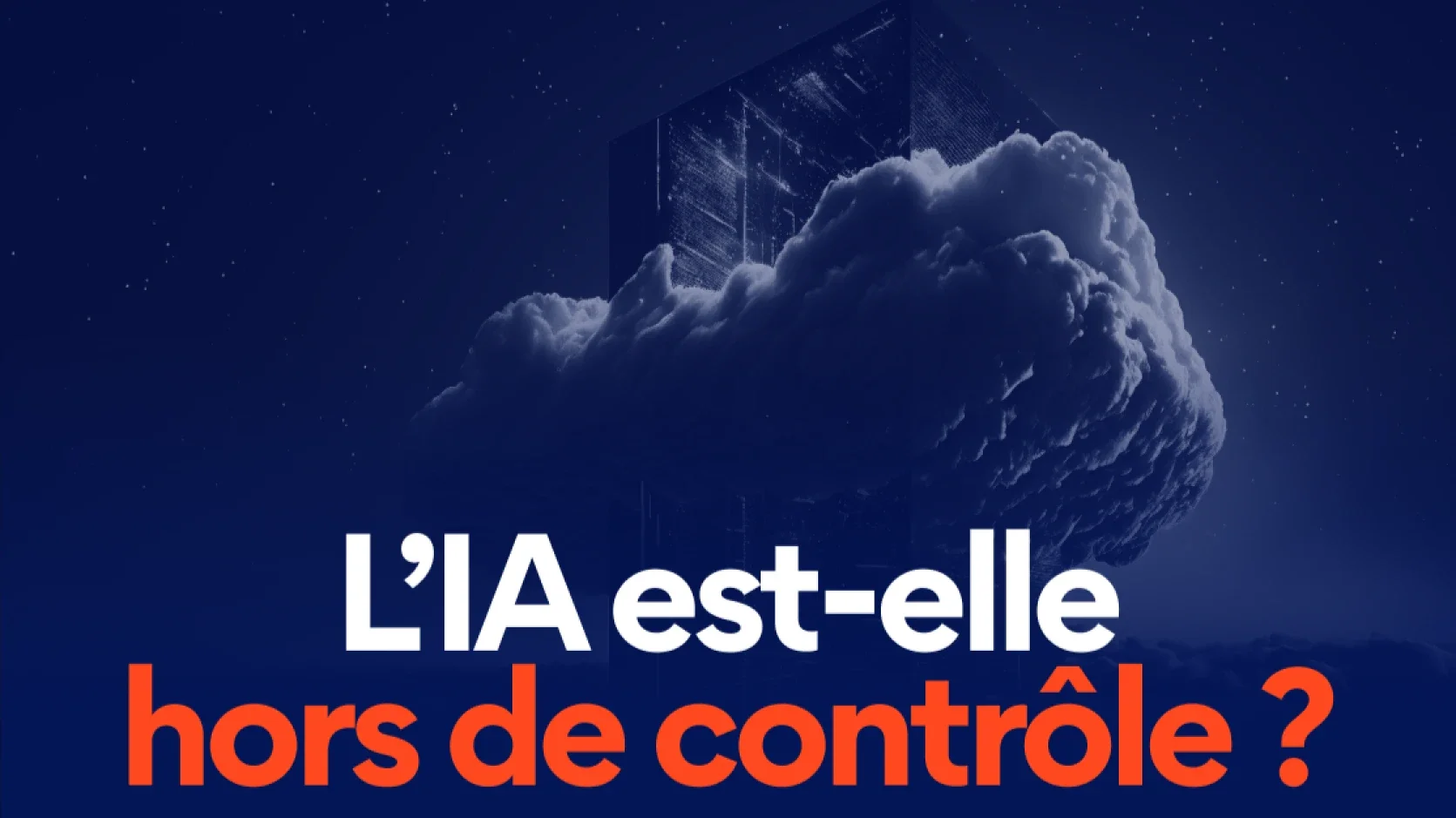 L’IA est-elle hors de contrôle ?