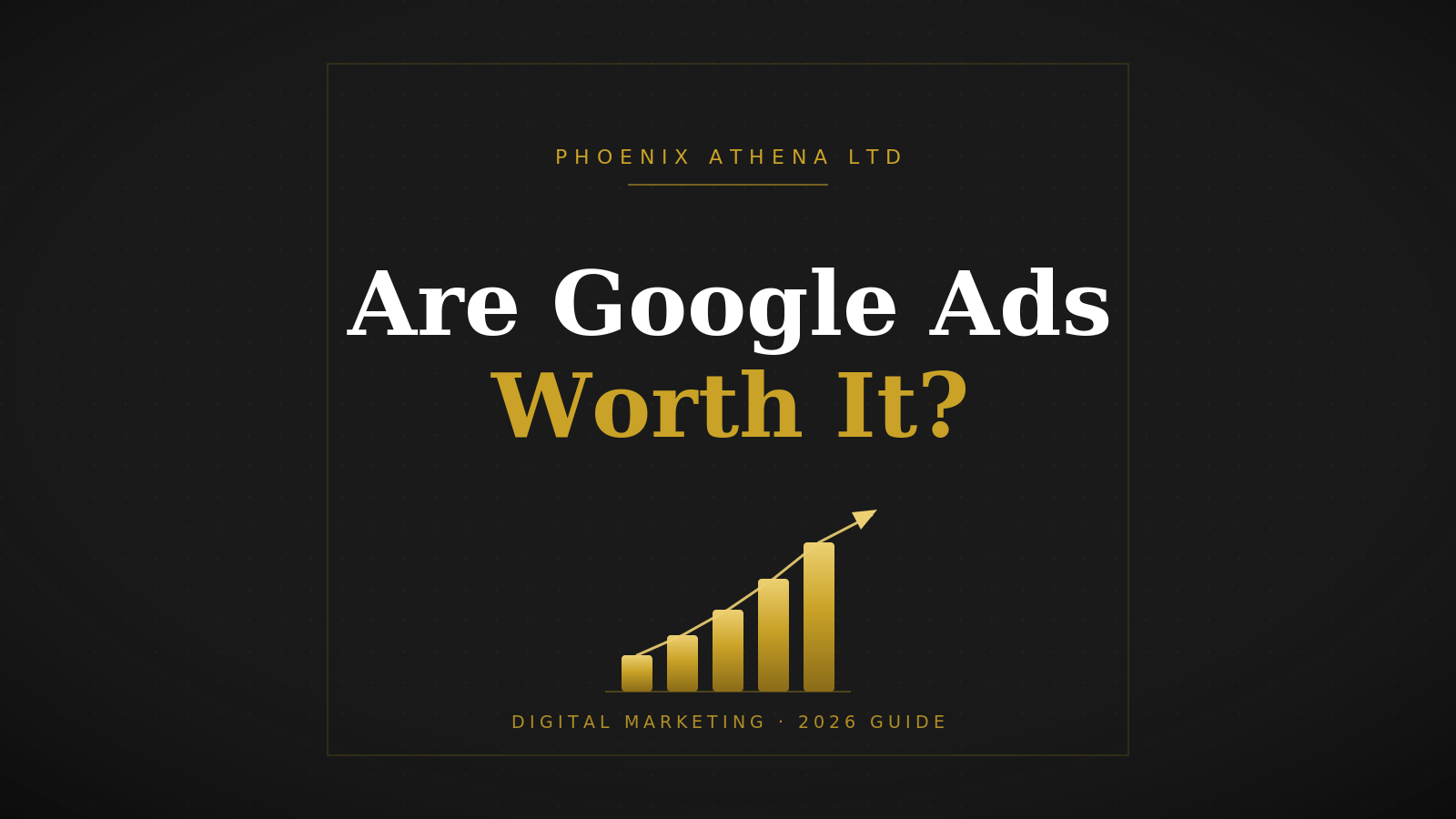 Are Google Ads Worth It for Small Businesses in Essex? (2026 Guide)