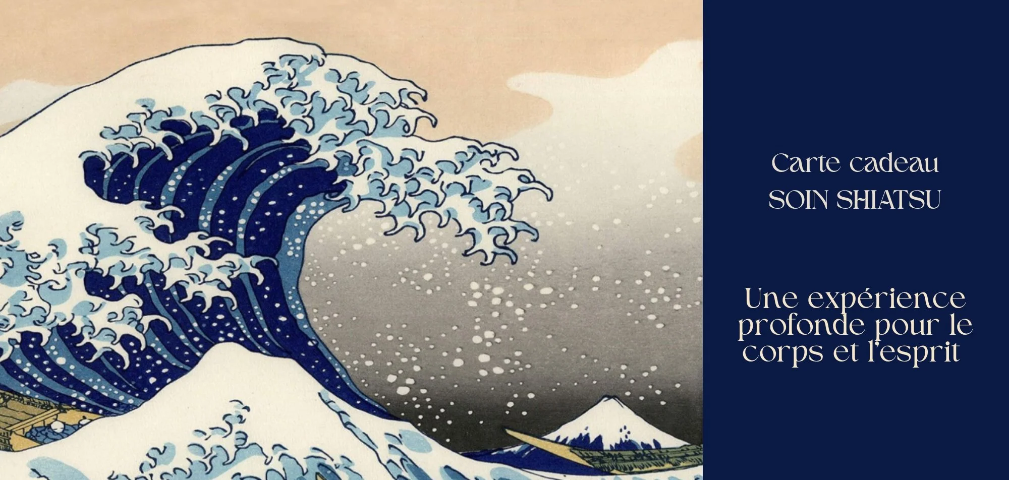Une illustration japonaise de la vague gigante de Hokusai avec un texte en français disant : 'Carte cadeau soin shiatsu, une expérience profonde pour le corps et l'esprit'.