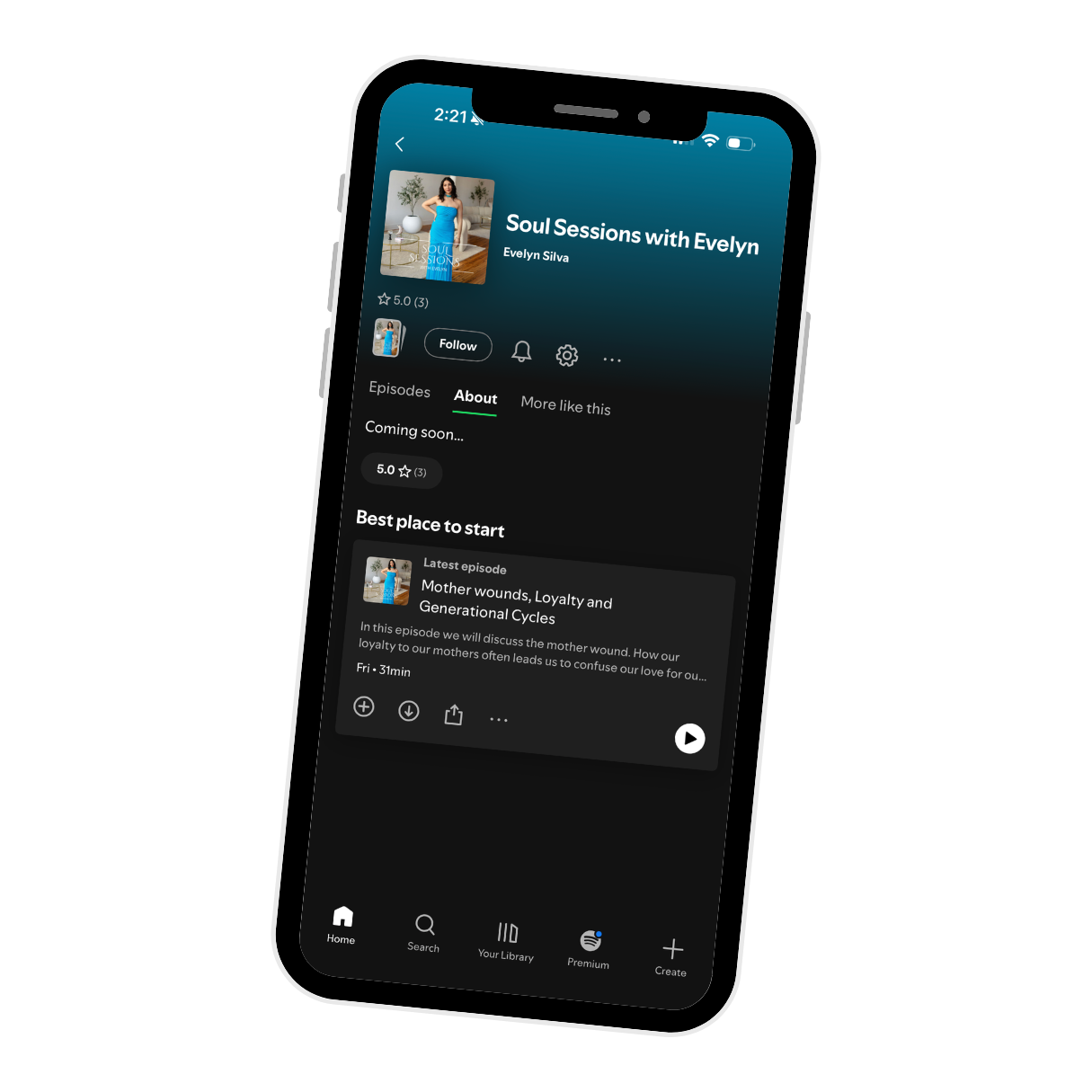 Smartphone screen displaying a podcast app called Soul Sessions with Evelyn, showing the profile picture of a woman in a blue dress, with a five-star rating, and a episode titled 'Mother wounds, Loyalty and Generational Cycles'.