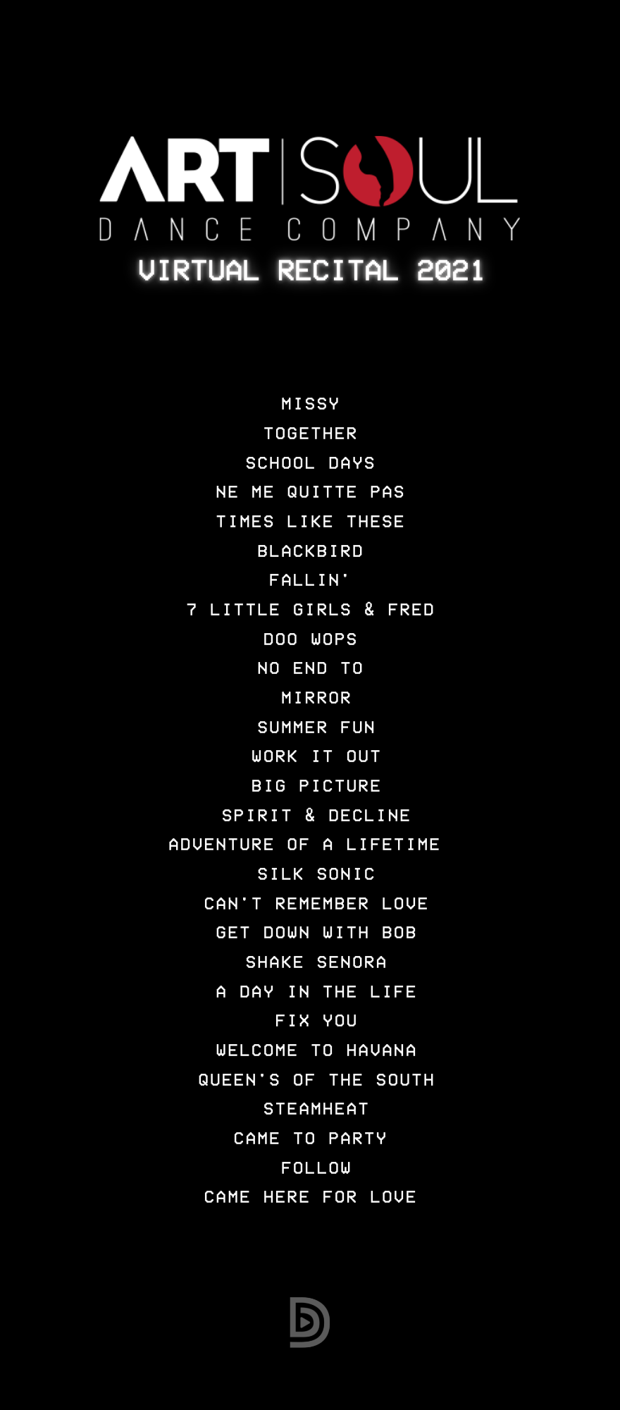 Logo for Art Soul Dance Company with a list of song titles for their virtual recital 2021, including titles like Missy, Together, School Days, and others, in white text on a black background.