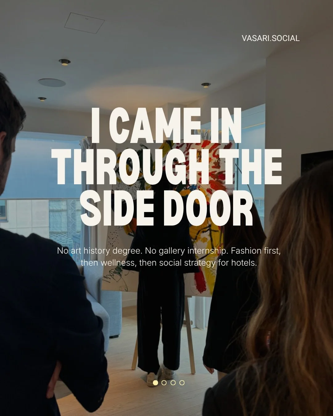 I didn&rsquo;t come into the art world through the front door.

No art history degree, no gallery internship. I came in through fashion, then wellness, then running social strategy for hotels...which meant knowing what was on in London every single w
