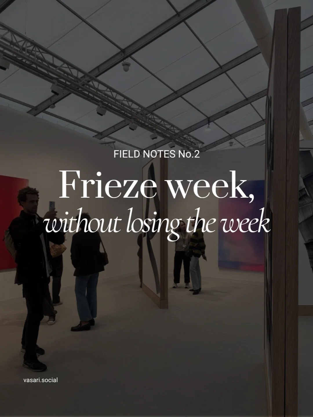 @friezeofficial London opens in eight days. 90,000 people came last year. Most of them will see your booth through scrolling their feed first.

A plan for the five days that doesn&rsquo;t eat the five days: the install on Tuesday, the booth walk-thro