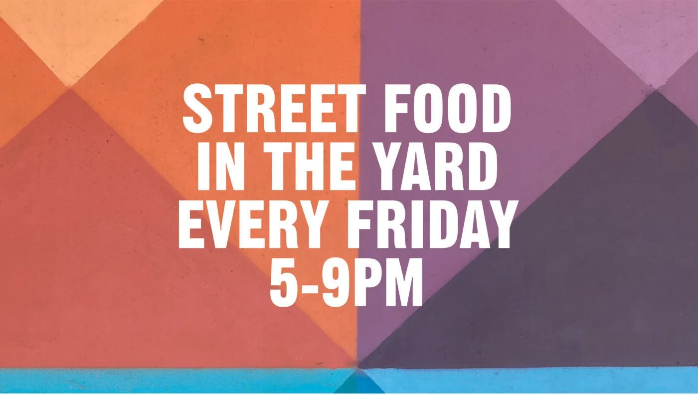 Street Food Friday in The Yard