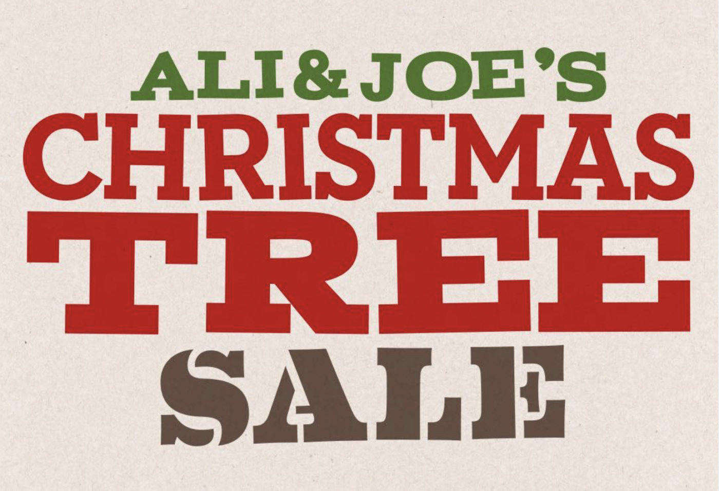Ali & Joe's Christmas Tree Sale