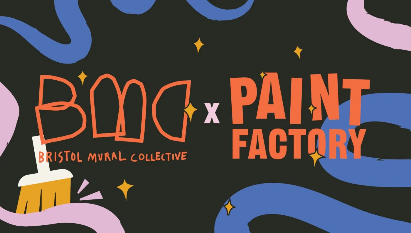 Bristol Mural Collective x Paint Factory Exhibition