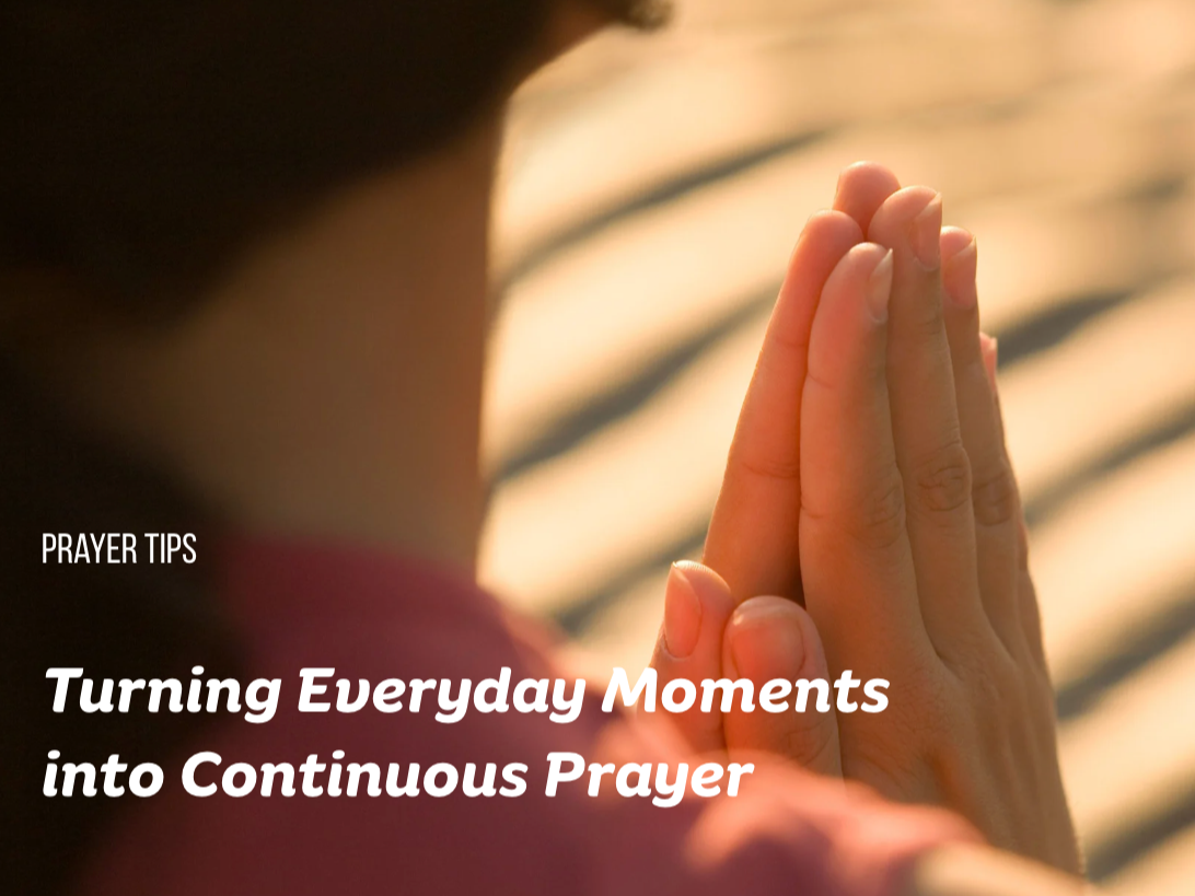 turning prayer into everyday moments