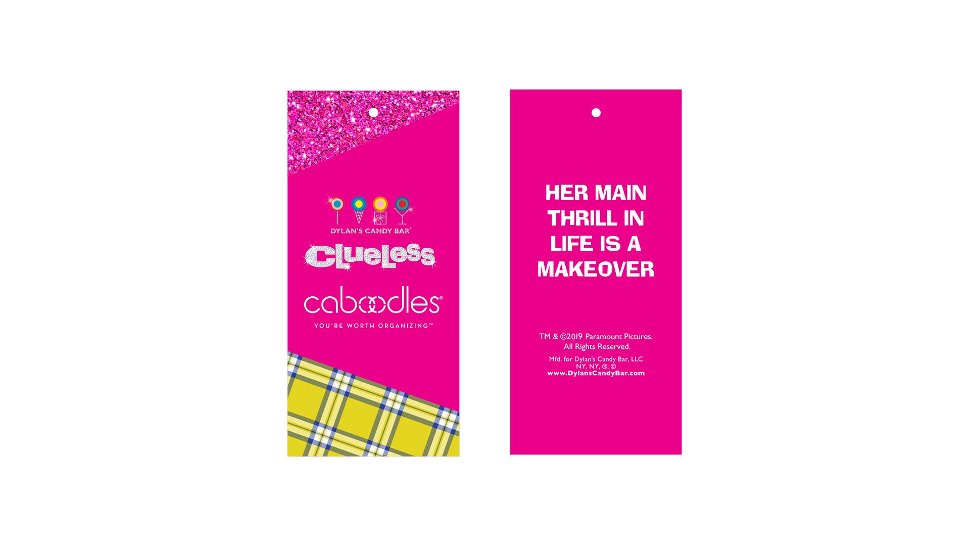 Bright pink tags with glitter and plaid patterns, advertising Dylan's Candy Bar, featuring slogans about enjoying life and makeovers.