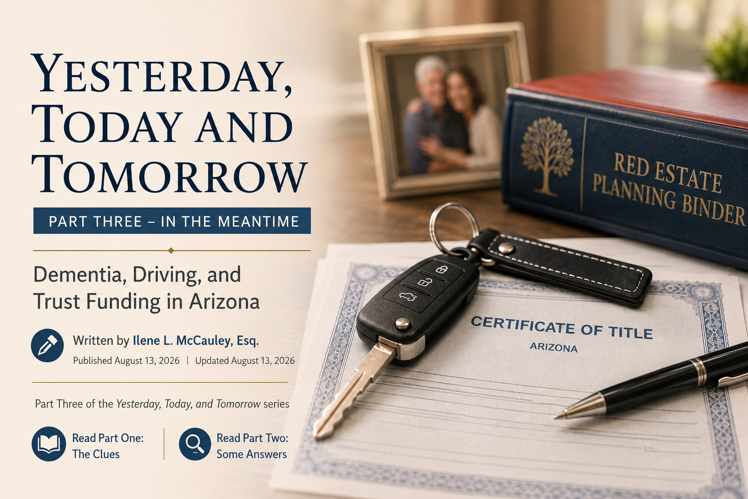 Yesterday, Today and TomorrowPart Three – In the Meantime