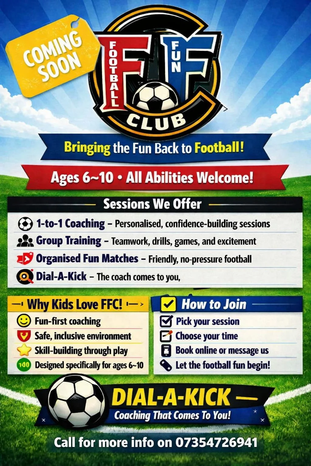 An advertisement for a kids' football coaching club called FF Club, featuring a soccer ball, colorful banners, and information about sessions for children aged 6 to 10, including coaching, group training, matches, and how to join.