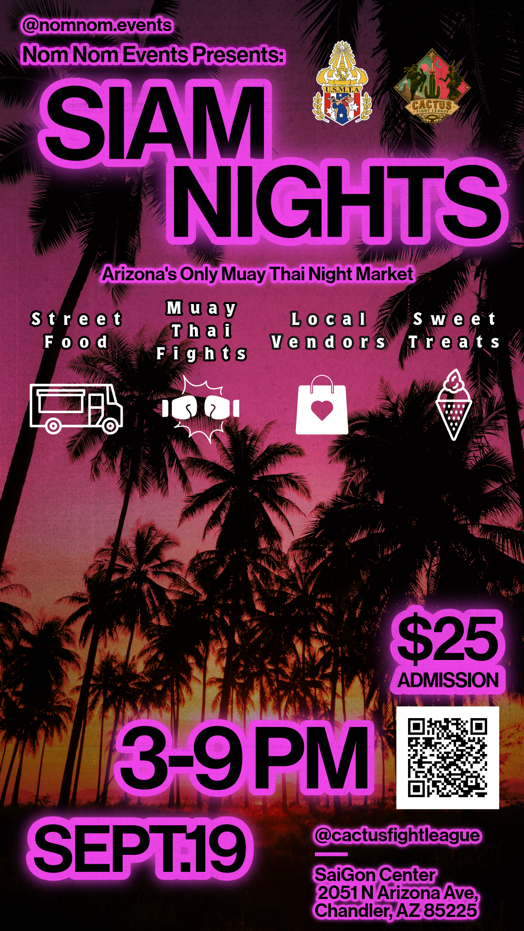 Palm tree desert sunset night, advertising an Arizona muay thai night market, called Siam Nights. Poster describes food trucks, muay thai fights, local vendors, and sweet treats. 3-9pm on September 19, at Saigon Center in Chandler.