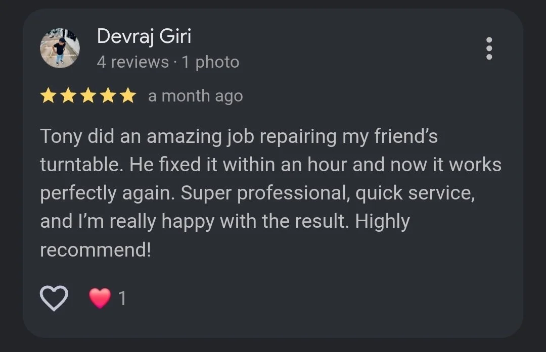 Screenshot of an online review by Devraj Giri rating five stars. The review praises Tony for repairing a friend's turntable quickly and professionally, with a positive overall experience.