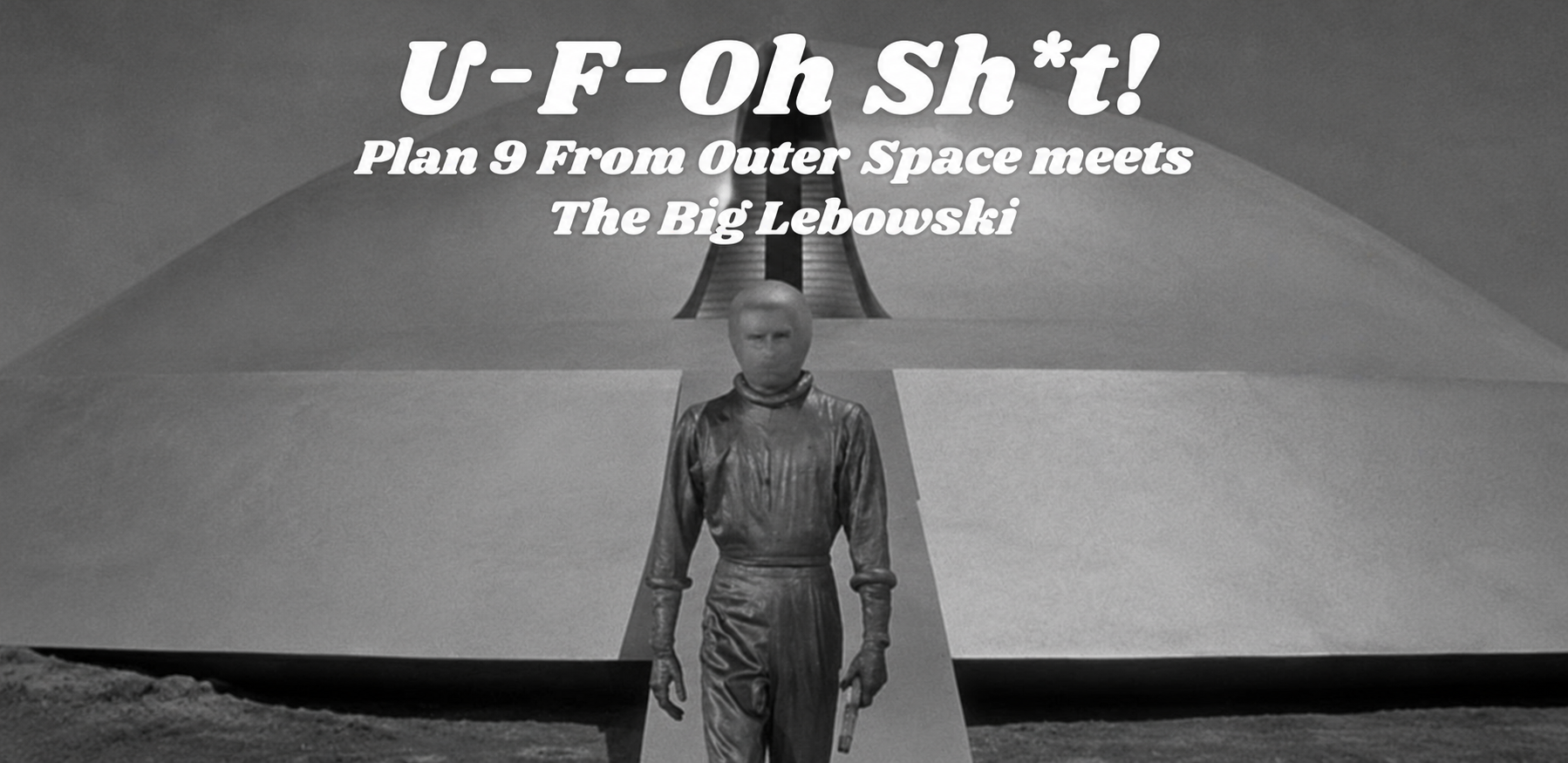 U-F-Oh Sh*t