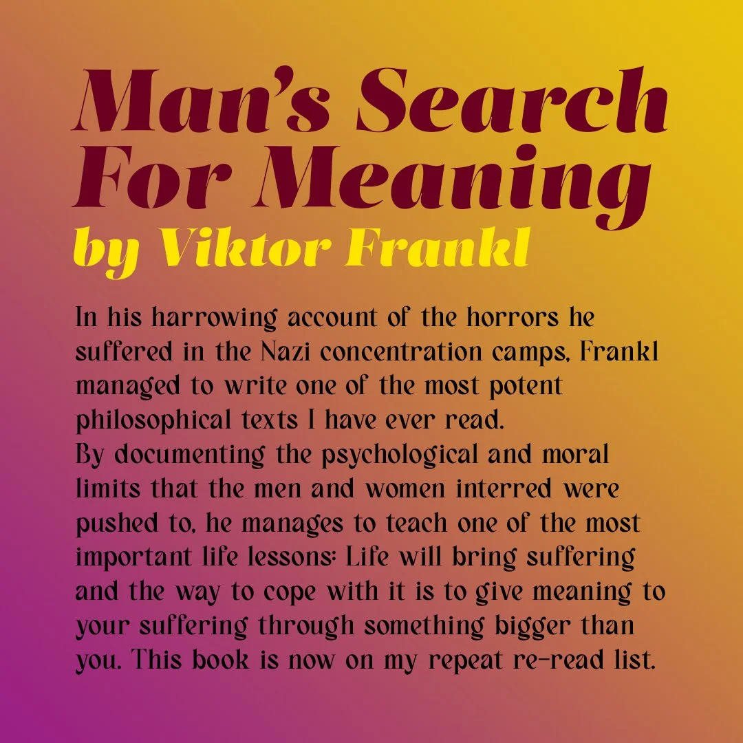 Reading notes for Man's Search for Meaning by Viktor E. Frankl.