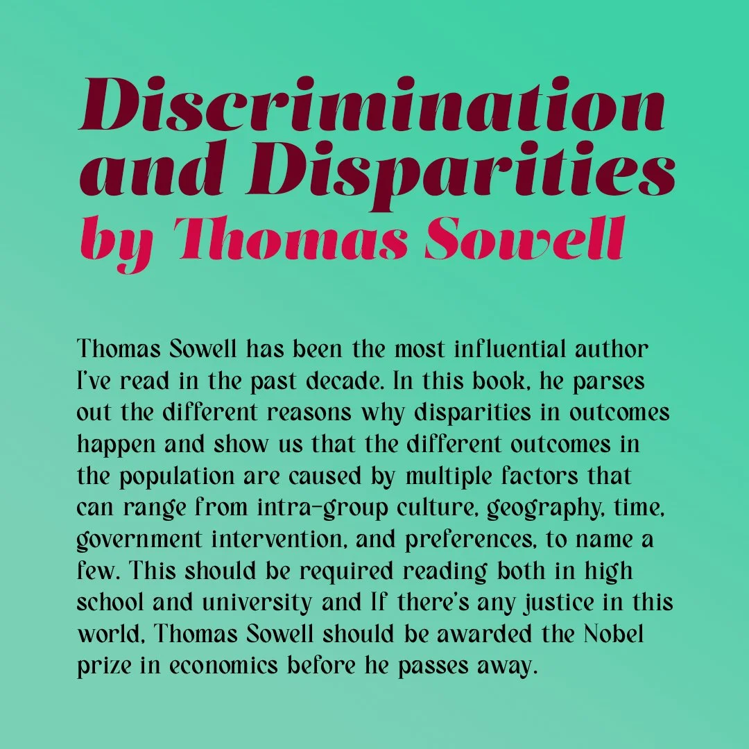 Reading notes for Discrimination and Disparities by Thomas Sowell.