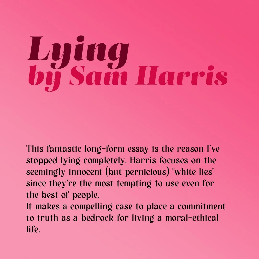 Reading notes for Lying by Sam Harris.