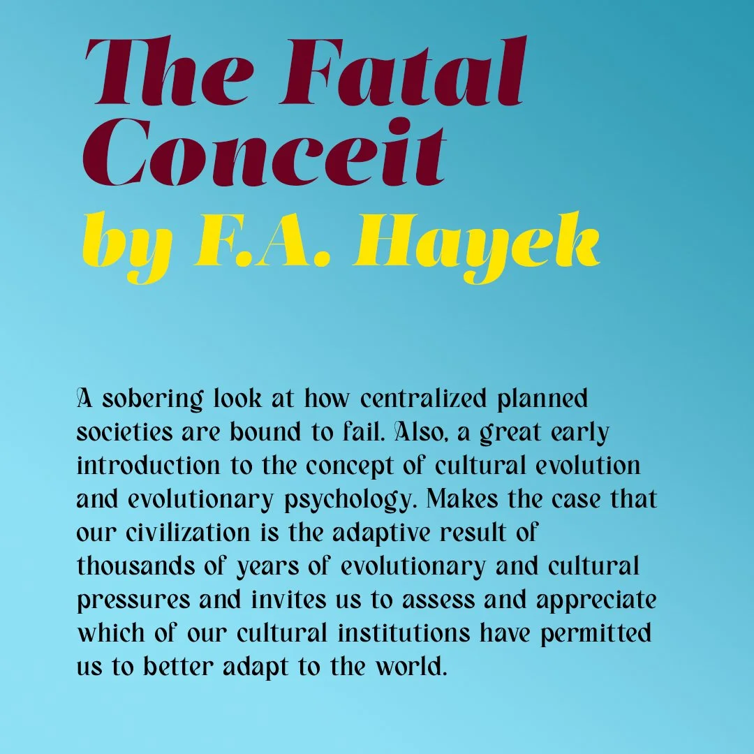 Reading notes for The Fatal Conceit by F. A. Hayek.