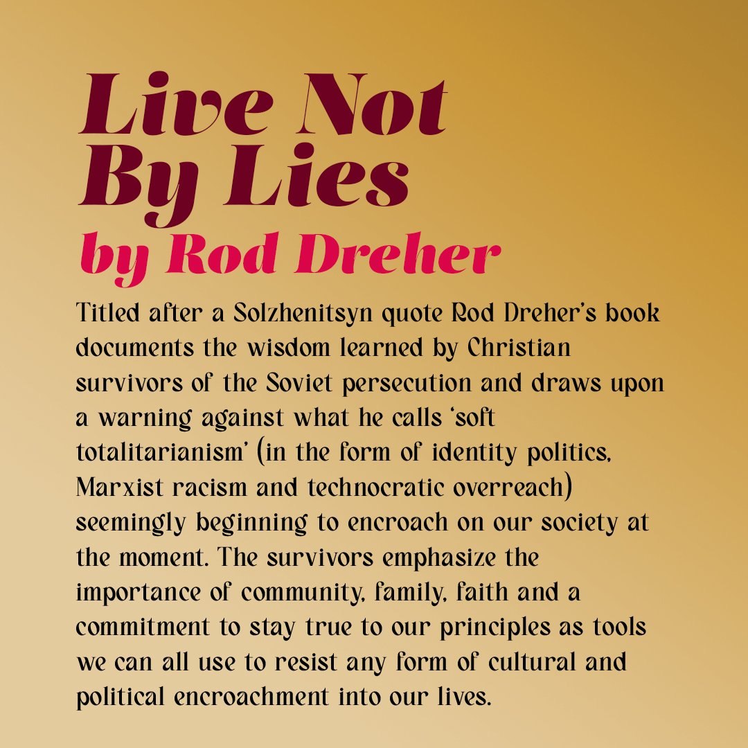 Reading notes for Live Not by Lies by Rod Dreher.
