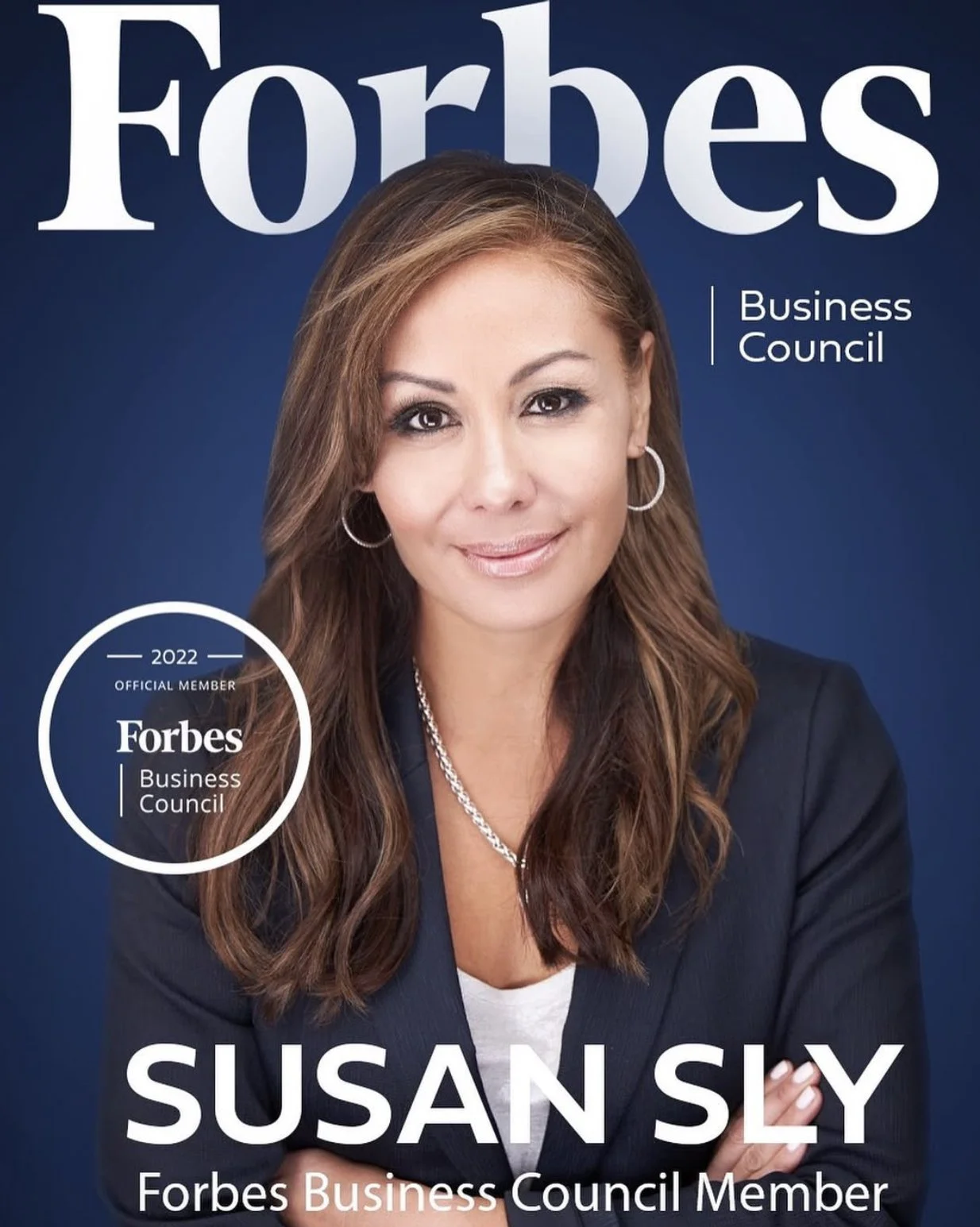 Forbes magazine cover featuring Susan Sly, a member of the Forbes Business Council. The cover includes her portrait, her name, and her title as a Forbes Business Council Member.