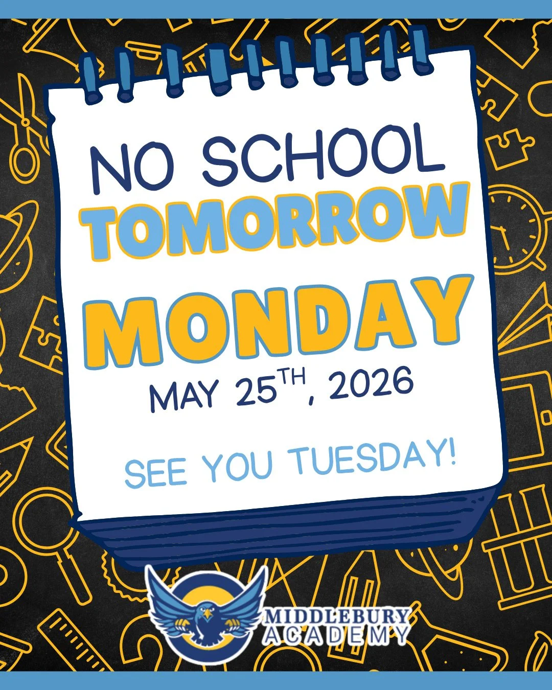 🇺🇸 Tomorrow, we pause to honor and remember the brave men and women who gave their lives in service to our country. In observance of Memorial Day, there will be no school tomorrow. ❤️🤍💙