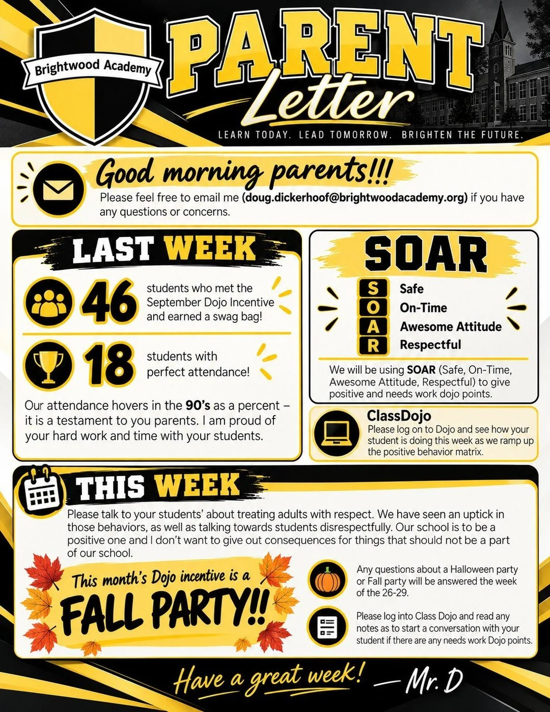 Here's a look at this week's parent letter. Have a great week!!