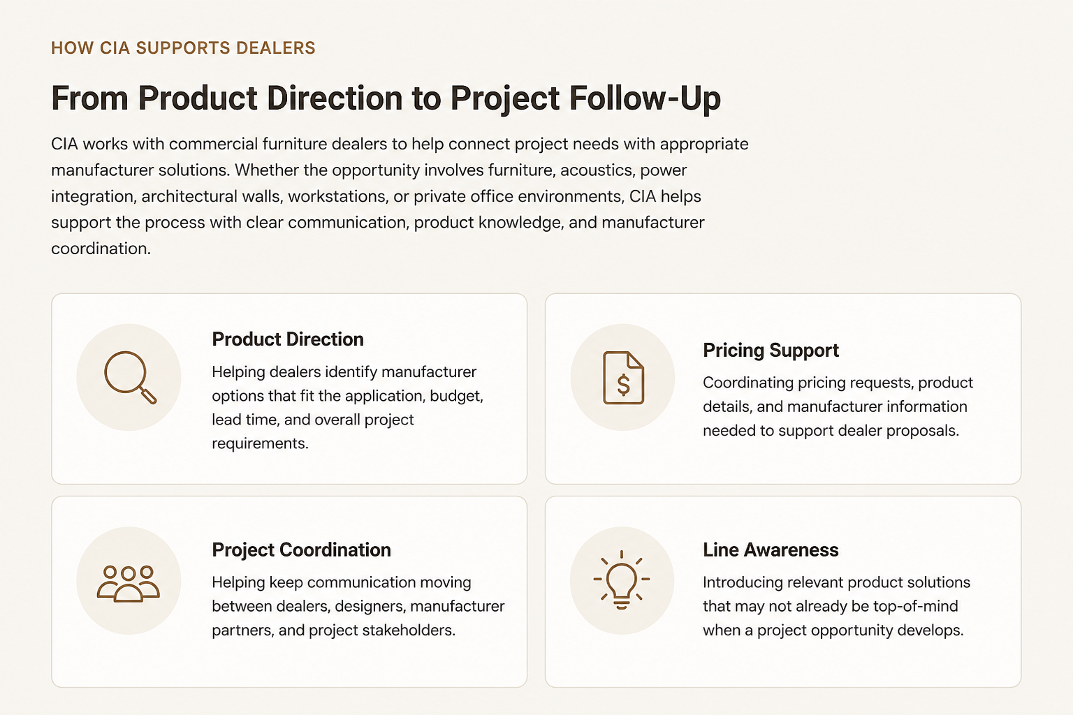 Commercial Interior Advisors dealer support services: product direction, pricing support, project coordination, and manufacturer line awareness.