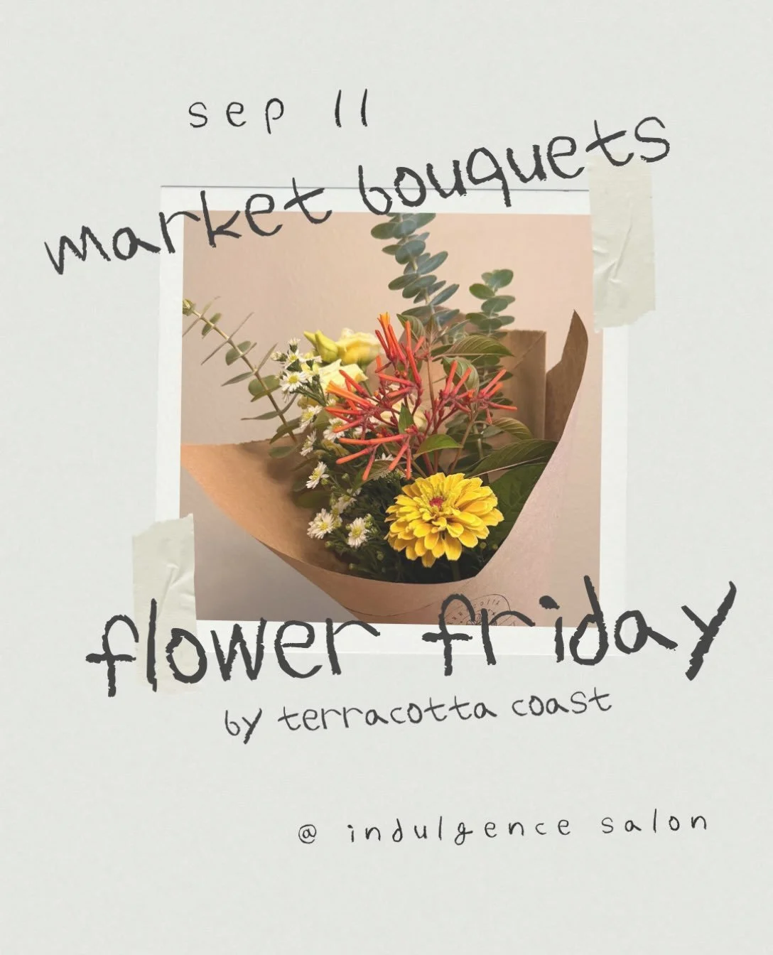 flower friday ✿
market bouquets will be back at @indulgencesalon tomorrow sep 11.

grab one while they last!