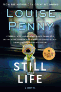 Still Life: A Chief Inspector Gamache Novel