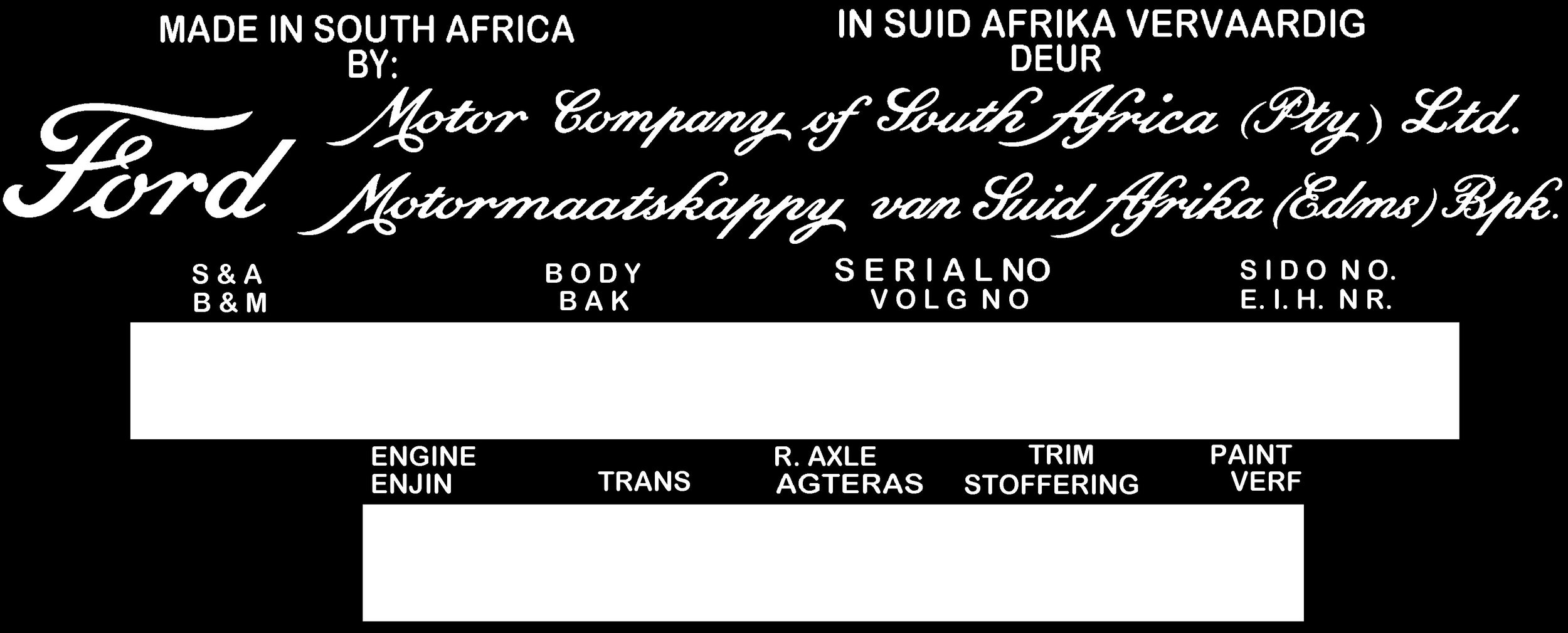 FORD CHASSIS VIN PLATE "FORD SOUTH AFRICA"