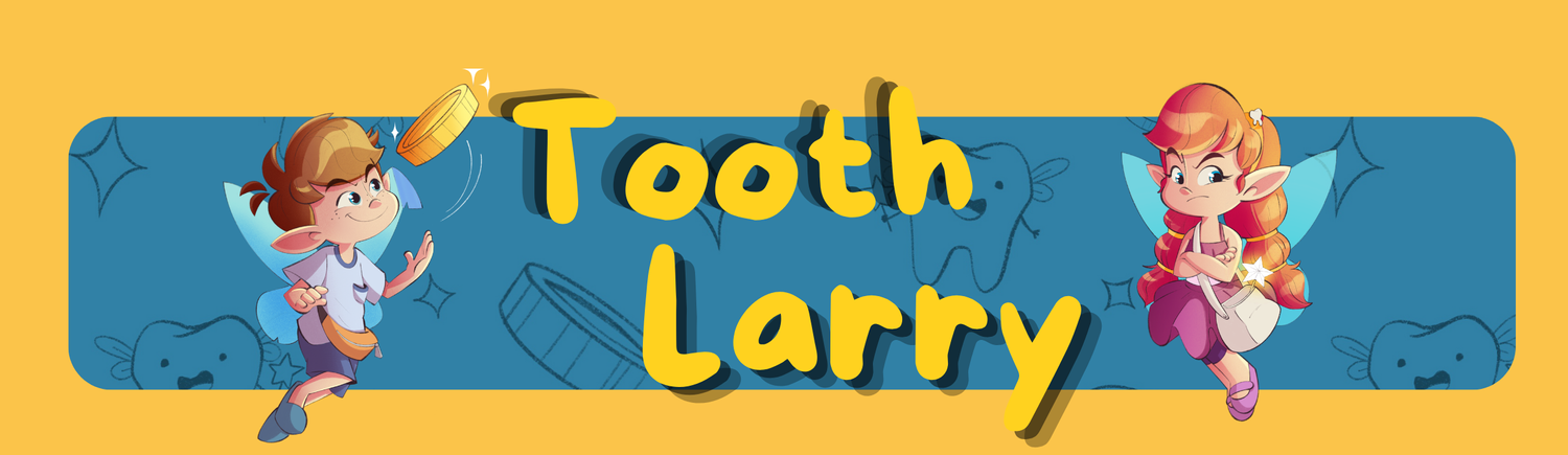 Tooth Larry